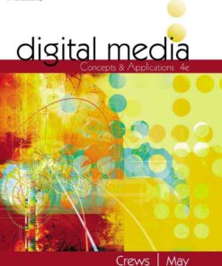 Digital Media: Concepts and Applications 4th Edition
