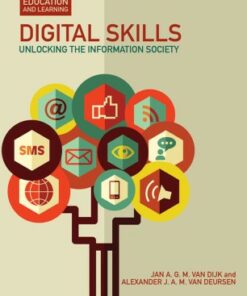 Digital Skills: Unlocking the Information Society