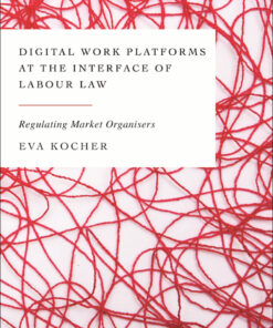 Digital Work Platforms at the Interface of Labour Law: Regulating Market Organisers