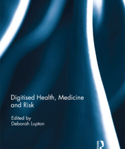 Digitised Health Medicine and Risk