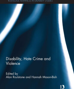 Disability Hate Crime and Violence