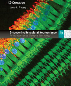 Discovering Behavioral Neuroscience: An Introduction to Biological Psychology 3rd Edition