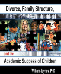 Divorce Family Structure and the Academic Success of Children