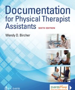 Documentation for the Physical Therapist Assistant