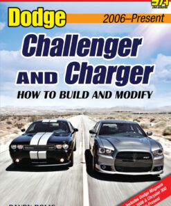 Dodge Challenger & Charger: How to Build and Modify 2006-Present