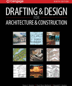 Drafting and Design for Architecture & Construction 9th Edition