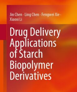 Drug Delivery Applications of Starch Biopolymer Derivatives