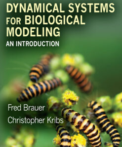 Dynamical Systems for Biological Modeling: An Introduction