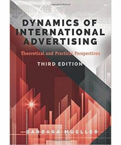 Dynamics of International Advertising: Theoretical and Practical Perspectives