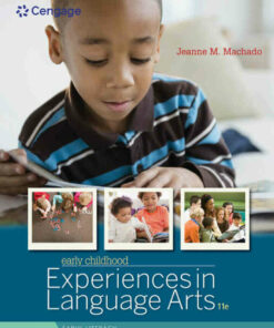 Early Childhood Experiences in Language Arts: Early Literacy 11th Edition