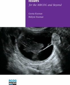 Early Pregnancy Issues for the MRCOG and Beyond
