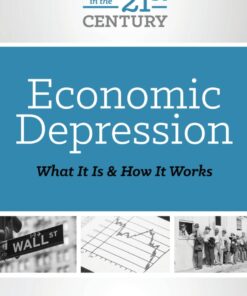 Economic Depression: What It Is and How It Works
