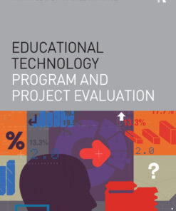 Educational Technology Program and Project Evaluation
