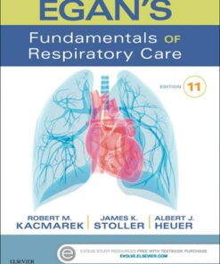 Egan's Fundamentals of Respiratory Care 