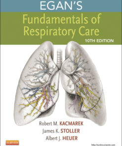 Egan's Fundamentals of Respiratory Care