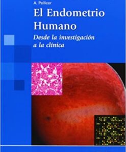 El endometrio humano: Desde la investigaci�n a la cl�nica