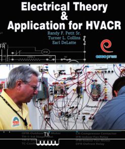Electrical Theory and Application for HVACR 1st Edition