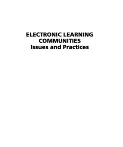 Electronic Learning Communities Issues and Practices
