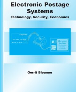 Electronic Postage Systems: Technology Security Economics