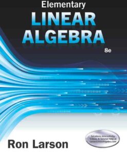 Elementary Linear Algebra 8th Edition