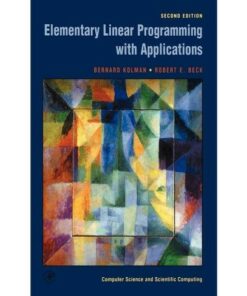 Elementary Linear Programming with Applications
