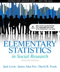 Elementary Statistics in Social Research 12th Edition