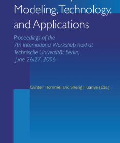 Embedded Systems -- Modeling Technology and Applications: Proceedings of the 7th International Workshop held at Technische Universit�t Berlin June 26/27 2006