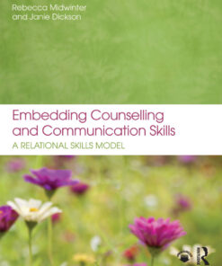 Embedding Counselling and Communication Skills: A Relational Skills Model