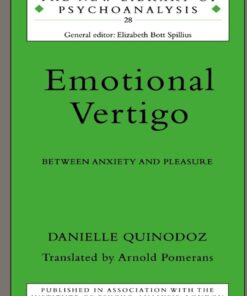 Emotional Vertigo: Between Anxiety and Pleasure