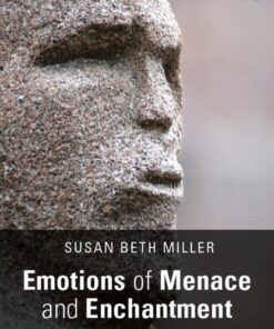 Emotions of Menace and Enchantment: Disgust Horror Awe and Fascination