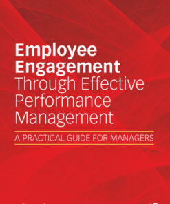 Employee Engagement Through Effective Performance Management