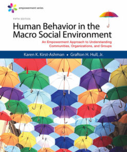 Empowerment Series: Human Behavior in the Macro Social Environment 5th Edition