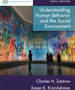 Empowerment Series: Understanding Human Behavior and the Social Environment 10th Edition