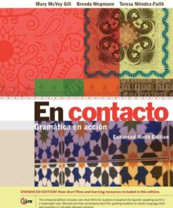 En contacto Enhanced Student Text: Gram?tica en accion 9th Edition