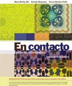 En contacto Enhanced Student Text: Lecturas intermedias 9th Edition