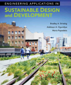 Engineering Applications in Sustainable Design and Development 1st Edition