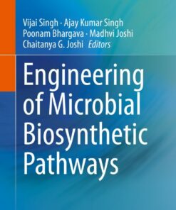 Engineering of Microbial Biosynthetic Pathways