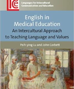 English in Medical Education An Intercultural: Approach to Teaching Language and Values