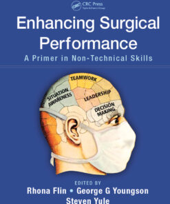 Enhancing Surgical Performance: A Primer in Non-technical Skills