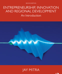 Entrepreneurship Innovation and Regional Development: An Introduction