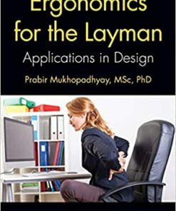 Ergonomics for the Layman: Applications in Design