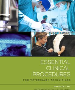 Essential Clinical Procedures for Veterinary Technicians