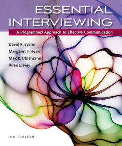 Essential Interviewing: A Programmed Approach to Effective Communication 9th Edition