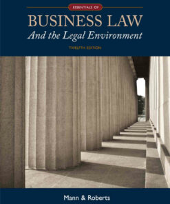 Essentials of Business Law and the Legal Environment 12th Edition