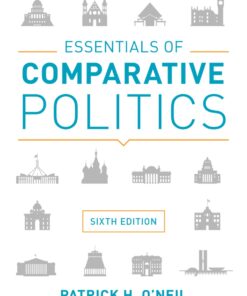 Essentials of Comparative Politics (Sixth Edition)