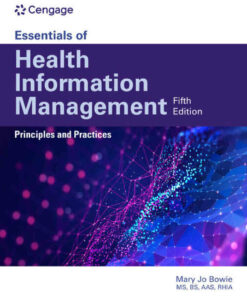 Essentials of Health Information Management: Principles and Practices 5th Edition