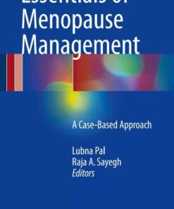 Essentials of Menopause Management: A Case-Based Approach