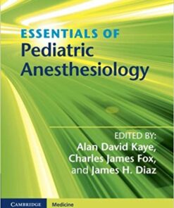 Essentials of Pediatric Anesthesiology
