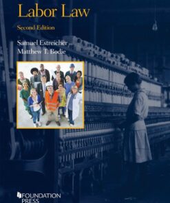 Estreicher and Bodie's Labor Law