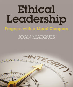 Ethical Leadership Progress with a Moral Compass